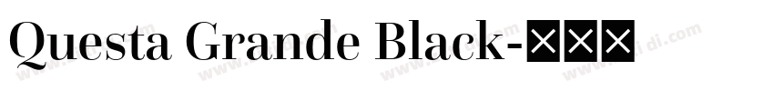 Questa Grande Black字体转换